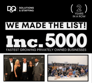 DQS Solutions & Staffing Makes Inc. 5000 List for Second Straight Year